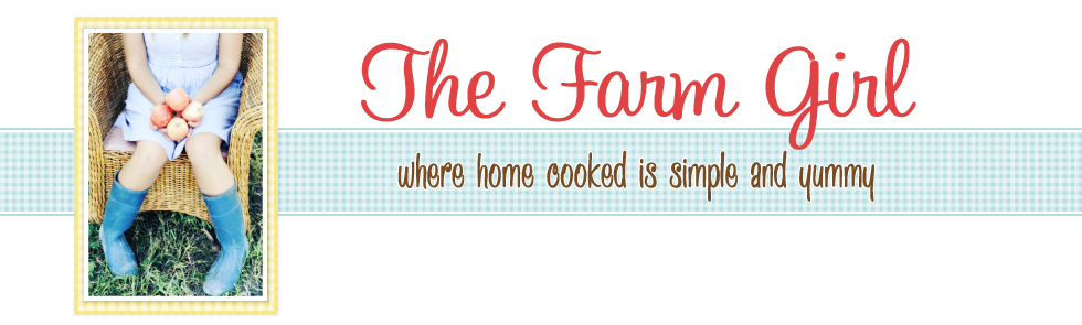The Farm Girl Recipes