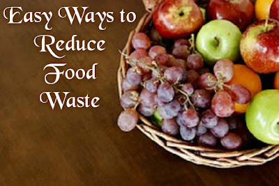 Easy Ways to Reduce Food Waste