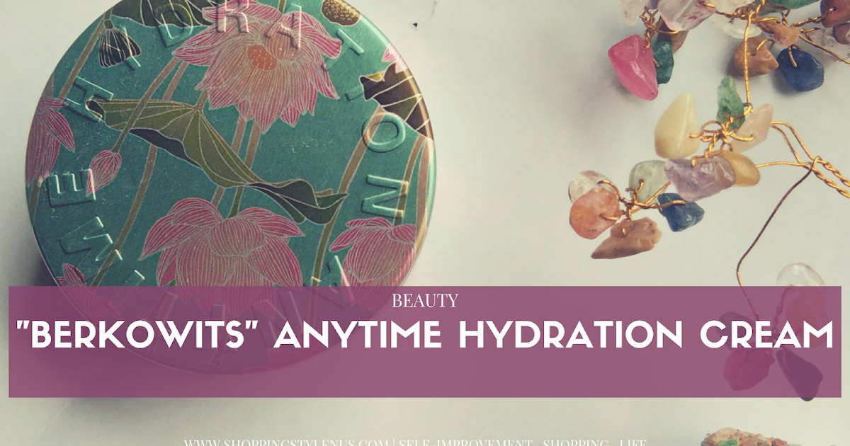 berkowits moisturizer