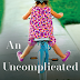 Required Reading: Paul Daugherty's AN UNCOMPLICATED LIFE