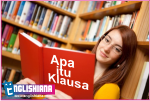 Pengertian dan Pembahasan Lengkap tentang Frase / Phrase dan Klausa / Clause dalam Bahasa Inggris beserta Contohnya