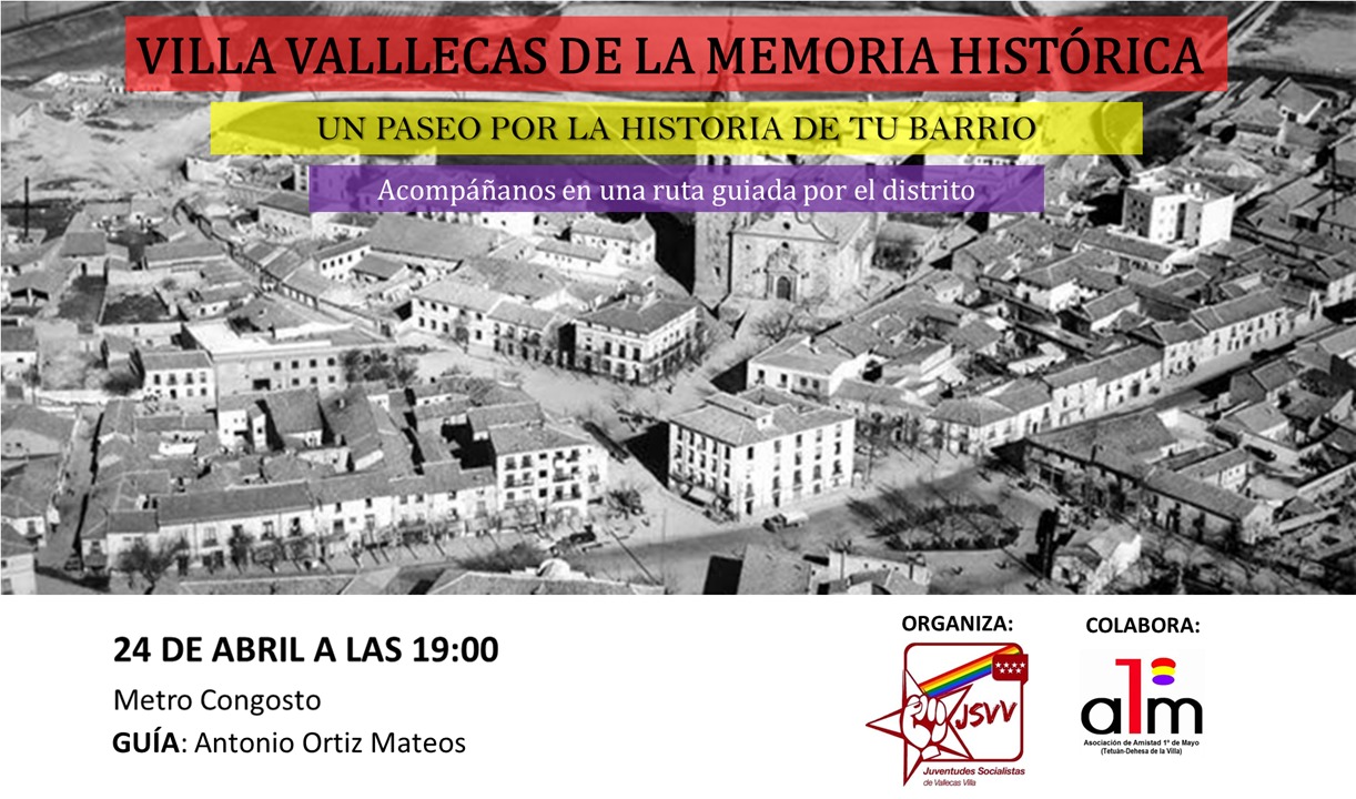 24 Abril  paseo por la Memoria de Vallecas