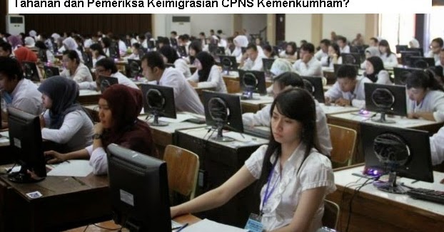 Mengapa Tidak Lulus Cpns Padahal Memenuhi Passing Grade Lulus Skd Penjaga Tahanan Dan Pemeriksa Keimigrasian Cpns Kemenkumham Rekrutmen Lowongan Kerja Bulan Maret 2021