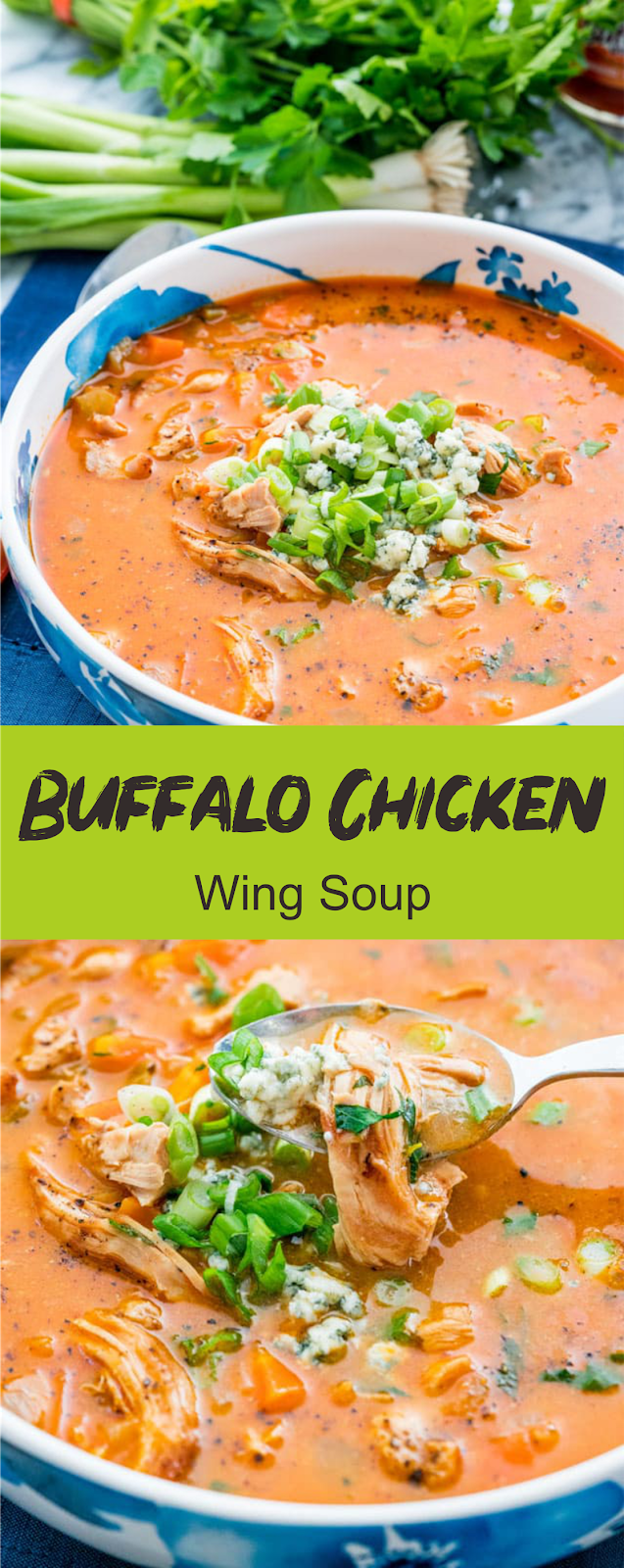 Buffalo Chicken Wing Soup Foods Lovers