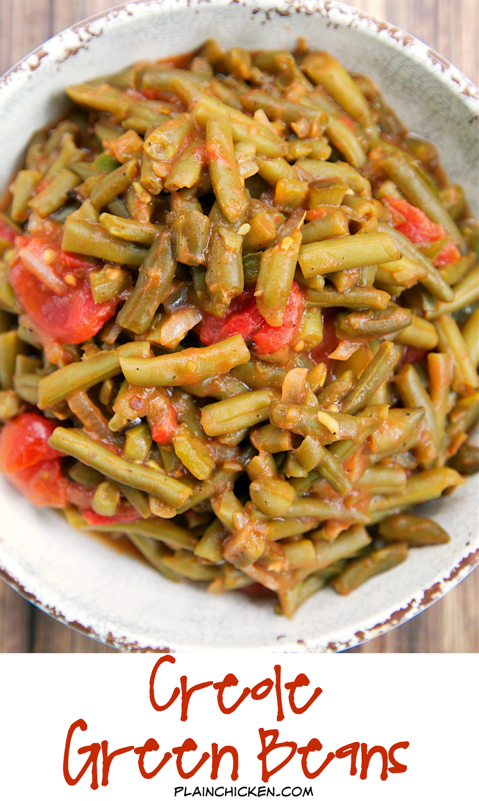 Creole Green Beans Plain Chicken®