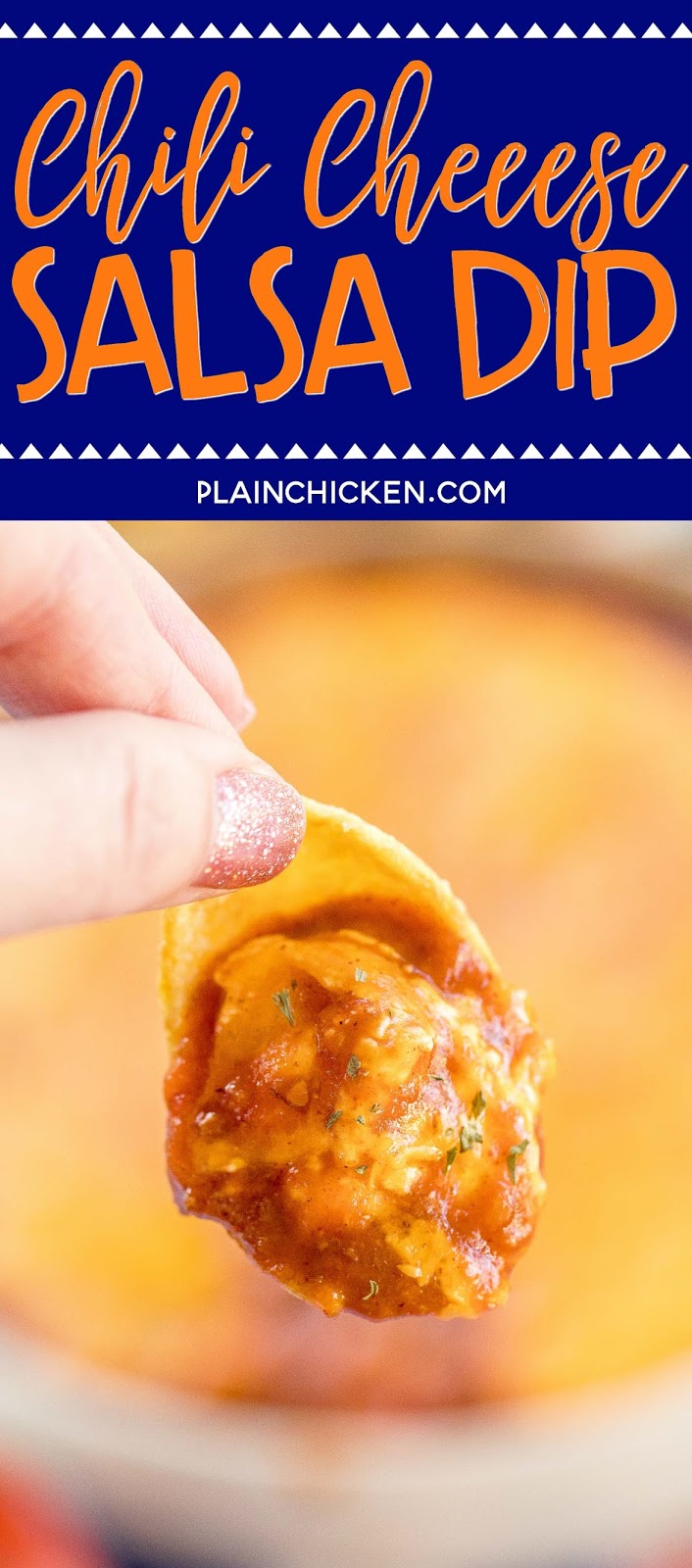 Chili Cheese Salsa Dip FOOTBALL FRIDAY Plain Chicken