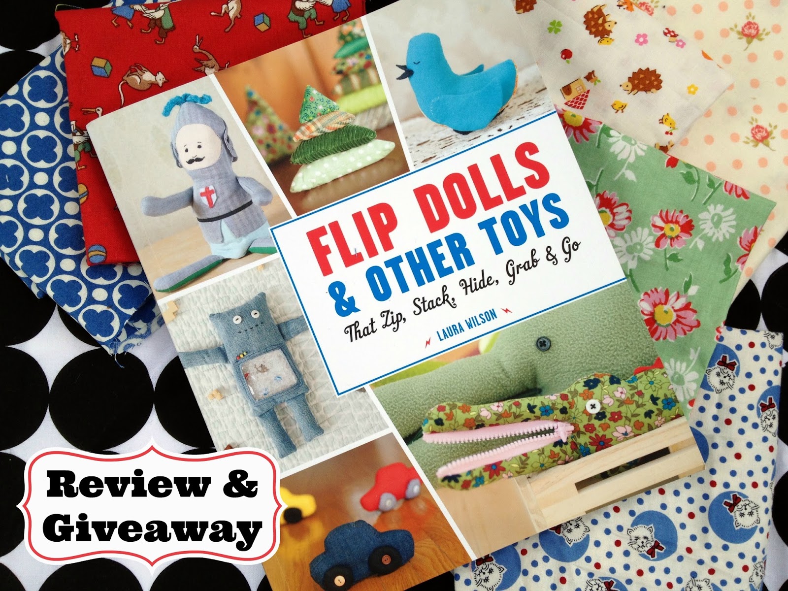 Flip Dolls & Other Toys That Zip, Stack, Hide, Grab & Go {Book Review
