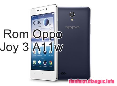 Rom Oppo Joy 3 (A11w) 4G flashtool oke