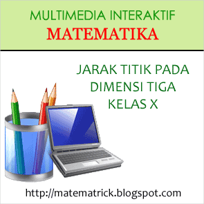 multimedia pembelajaran interaktif matematika bab jarak titik pada dimensi tiga
