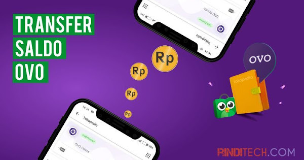 Cara Transfer Saldo Ovo Via Tokopedia Rindi Tech