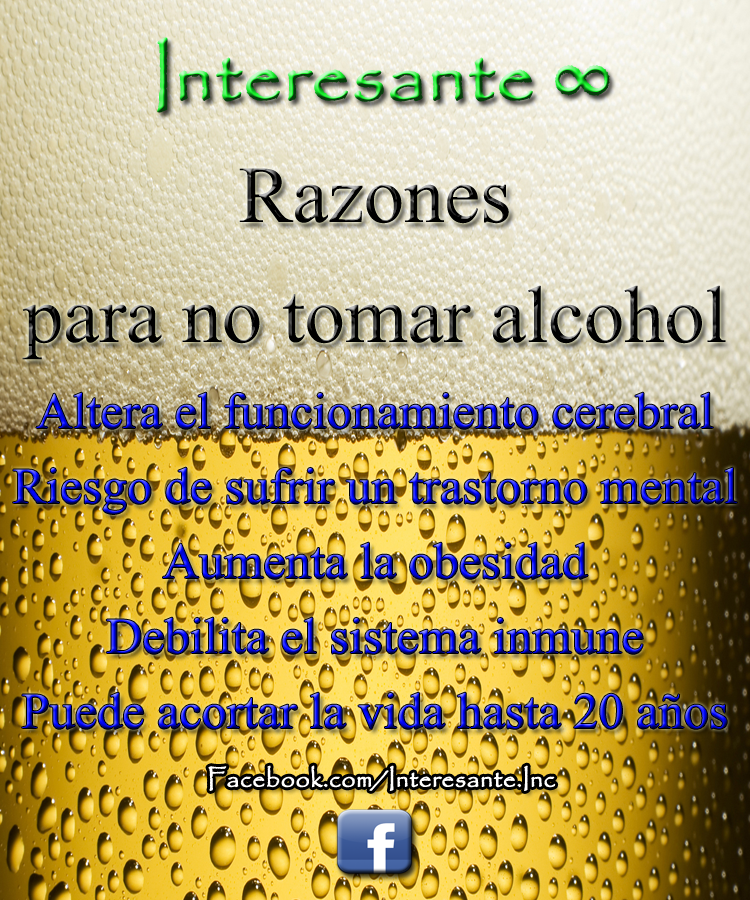 5 Razones para no tomar alcohol. Interesante ∞ 5 Razones para no tomar alcohol. Interesante ∞