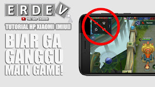 Cara Menghilangkan Icon Pintasan dalam Game di Smartphone Xiaomi (MIUI)