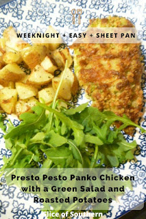 A SHEET PAN meal that both easy and quick to make for a weeknight meal that on the table in under 45 minutes!  Presto Pesto Panko Chicken with a Green Salad and Roasted Potatoes - Slice of Southern