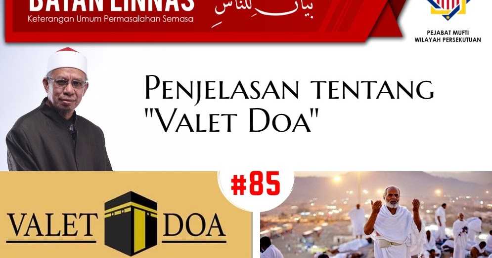 PENJELASAN TENTANG VALET DOA | Islam Itu Indah