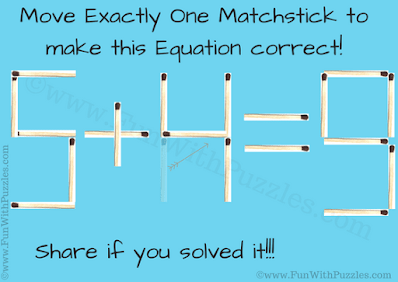 5+4=9. Answer of Reasoning Matchstick Puzzle