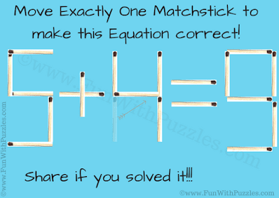 5+4=9. Answer of Reasoning Matchstick Puzzle