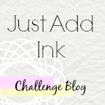 http://just-add-ink.blogspot.com/2017/05/just-add-ink-361just-choose-two.html