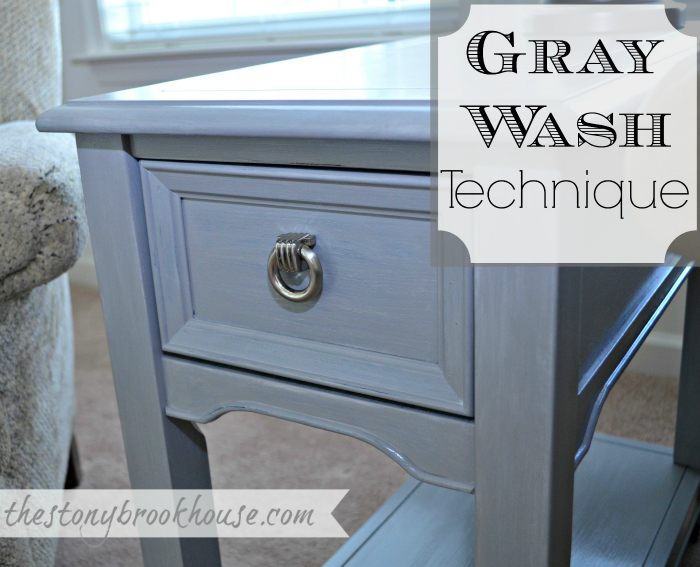 DIY Gray Wash Technique The Stonybrook House