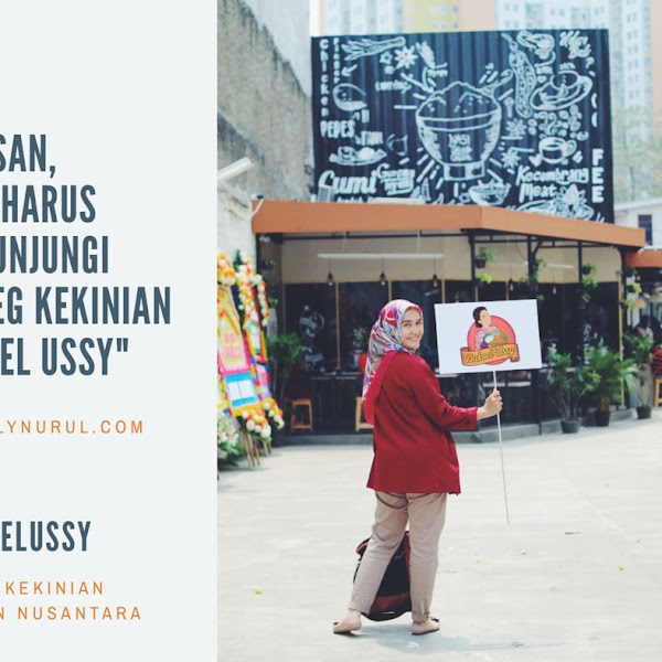 8 Alasan, Kamu Harus Mengunjungi Warteg Kekinian Bakoel Ussy