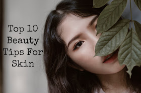 Try Top 10 Natural Beauty Tips For Better Skin at Home