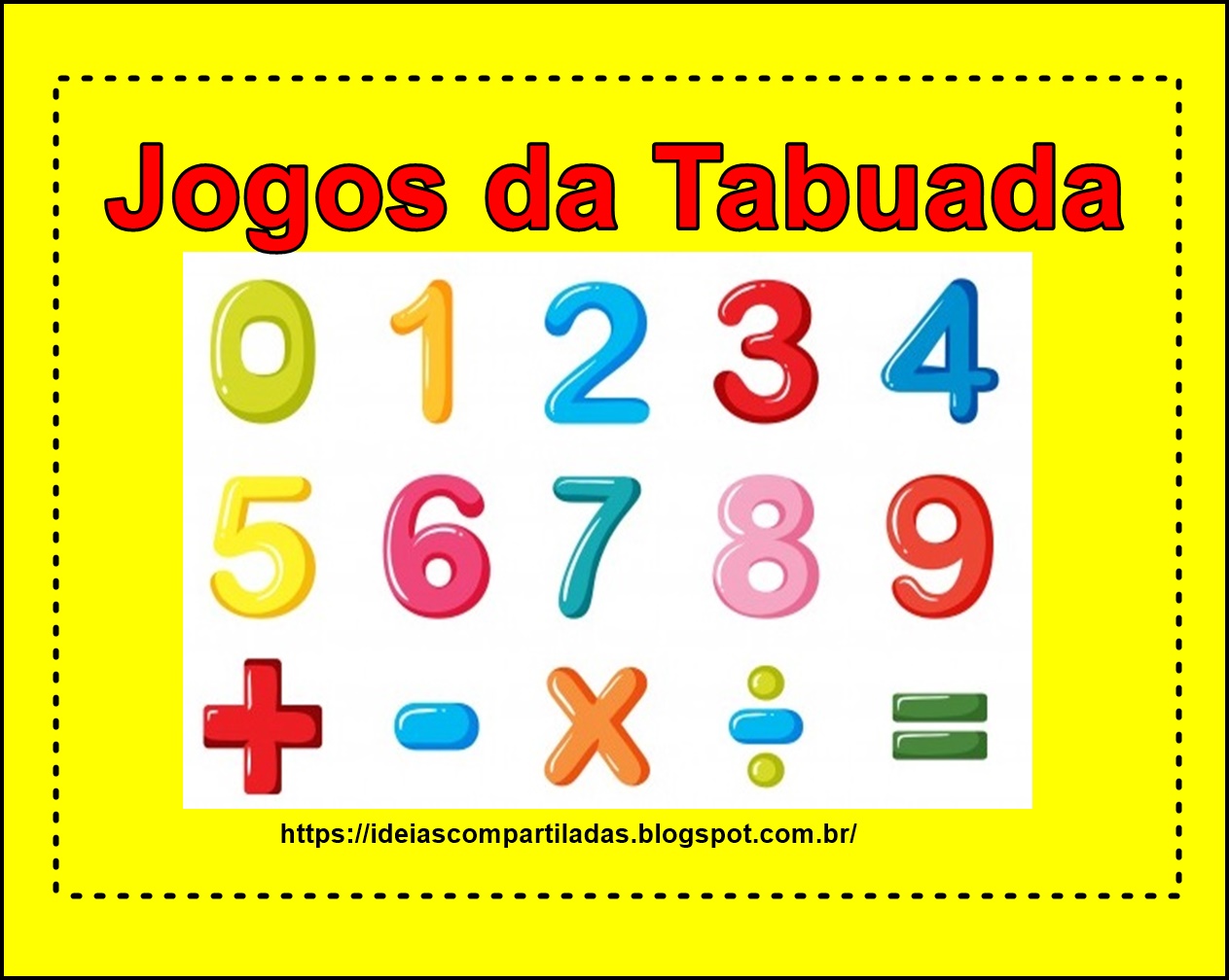 Compartilhando Ideias: JOGOS DA TABUADA - MULTIPLICAÇÃO