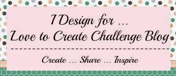 Previous DT - Love to Create Challenge Blog