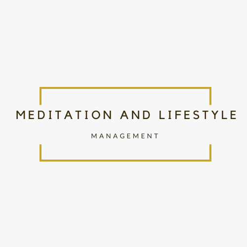 Meditation and  Lifestyle Management