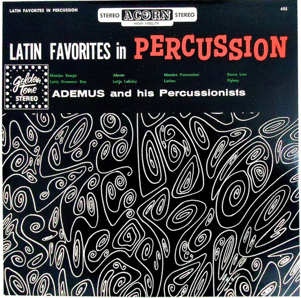 Ademus And His Percussionists ‎ Latin Favorites In Percussion In a latin bag