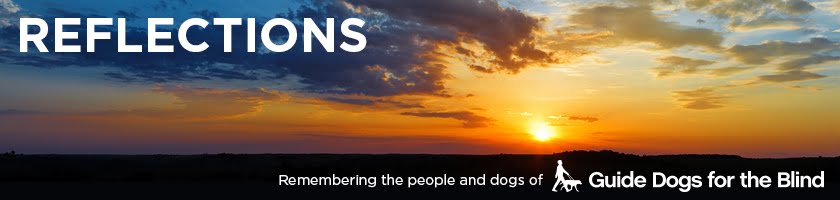 Reflections: Remembering the people and dogs of Guide Dogs for the Blind