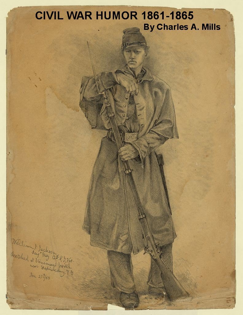 The Great American History Blog American Civil War Humor and Jokes