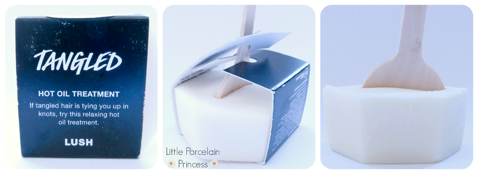 Little Porcelain Princess First Impression LUSH Hot Oil Treatment