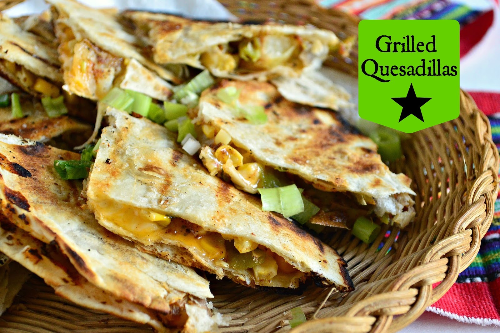 This is How I Cook Grilled Quesadillas and CookoutWeek