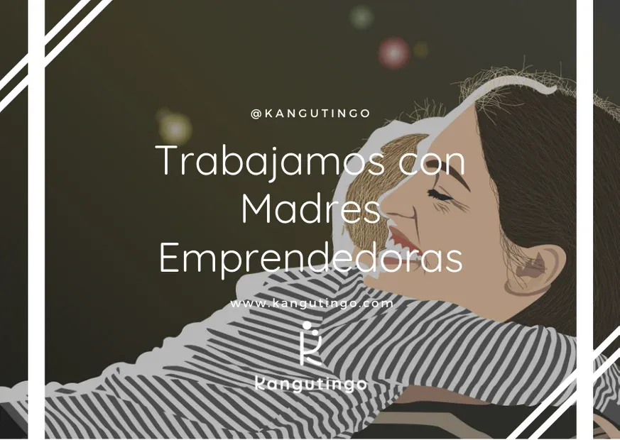 Trabajamos con Madres Emprendedoras