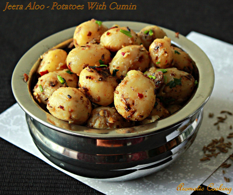 Aromatic Cooking: Jeera Aloo / Potato with Cumin