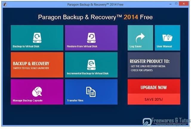 Paragon Backup and Recovery 2014 Free : un puissant logiciel gratuit de sauvegarde et de restauration du système