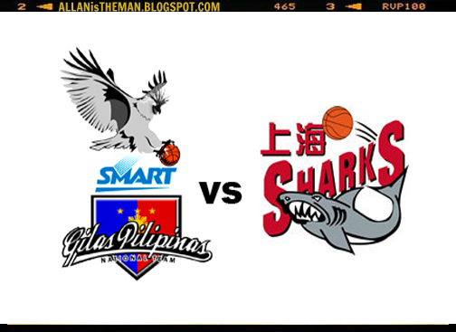 Gilas Pilipinas vs Shanghai Sharks