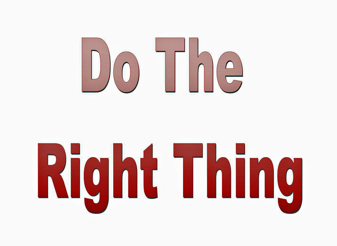 West Virginia Lawyer  Tips and Techniques: Doing the Right Thing