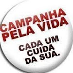 CAMPANHA PELA VIDA