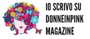 grab button for Donneinpink Magazine