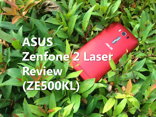Asus Zenfone 2 Laser Review Philippines
