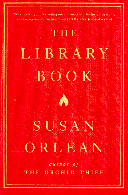 susan orlean the library book susan orlean the library book