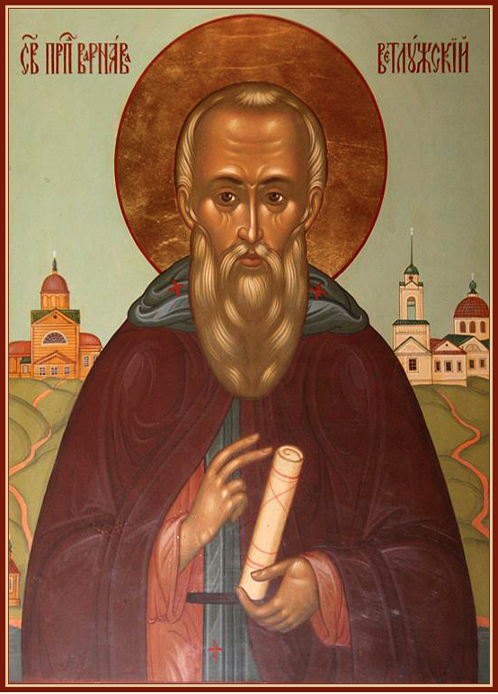 ORTHODOX CHRISTIANITY THEN AND NOW Saint Barnabas of Vetluga (+ 1445)