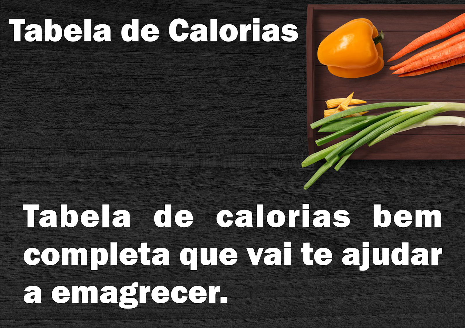 Tabela de Calorias