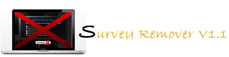 Remove survey now!