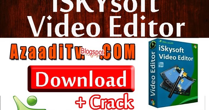 iskysoft video editor for mac serial iskysoft video editor for mac serial