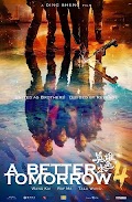 Bản Sắc Anh Hùng - A Better Tomorrow (2018) Bản Sắc Anh Hùng - A Better Tomorrow (2018)
