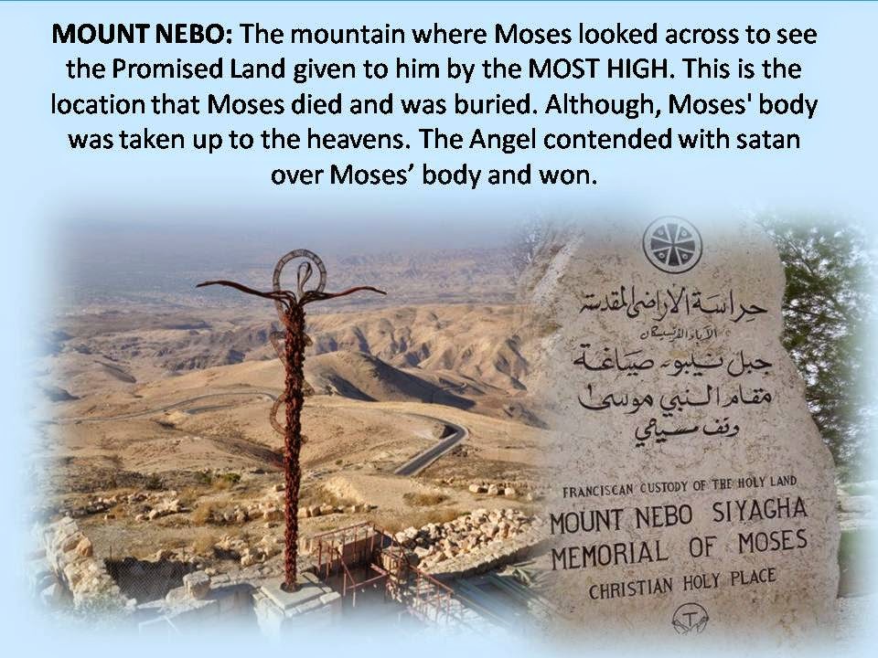 MOUNT NEBO-MOSES BURIAL AND VIEWING THE PROMISE LAND