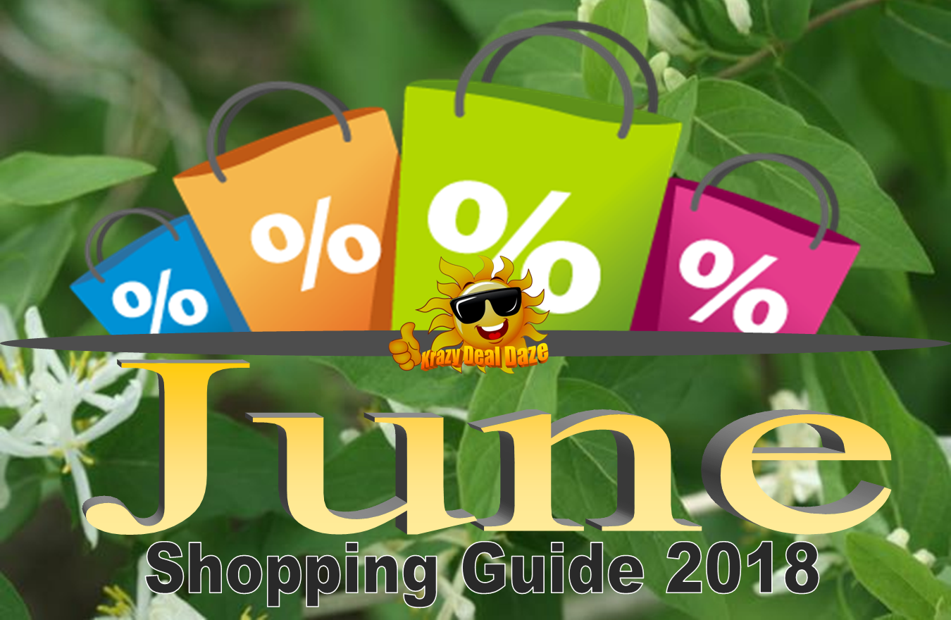 Krazy Deal Daze June Shopping Guide 2018