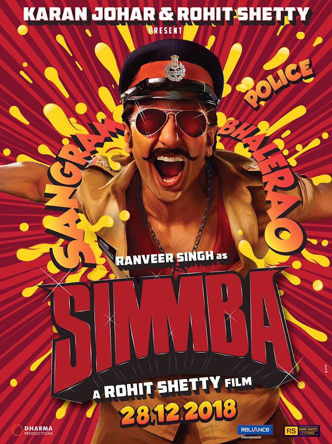 Simmba Movie Release Date, Star Cast Details, Story Plot & Trailer | Ranveer Singh