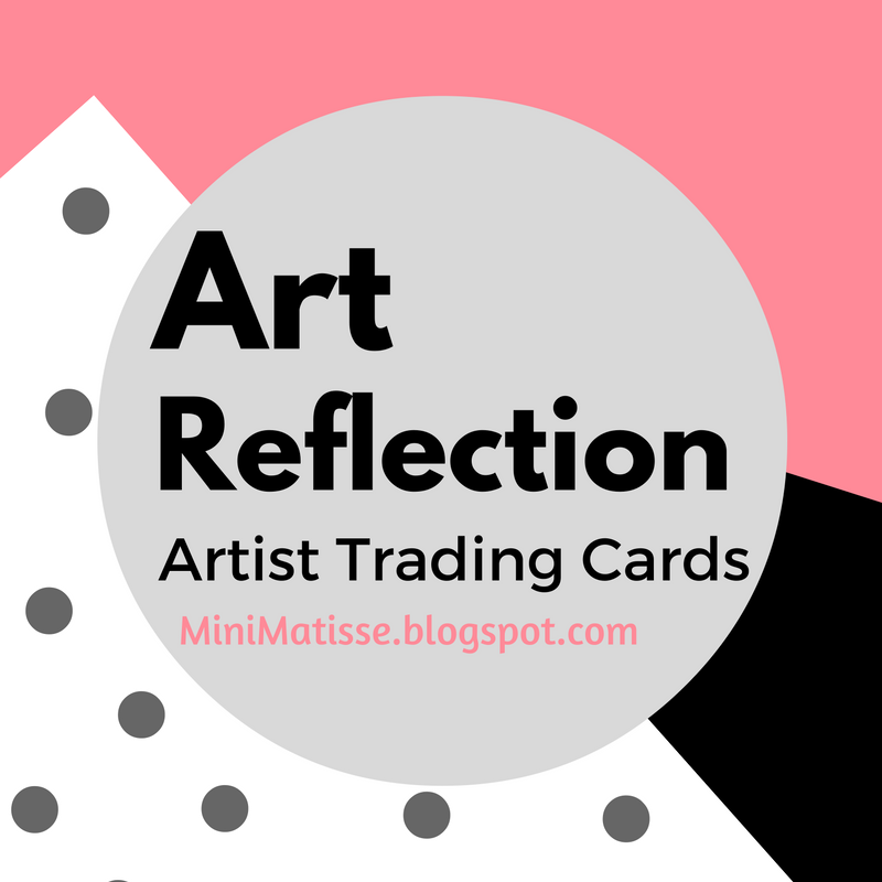 Mini Matisse Art Reflection Artist Trading Cards